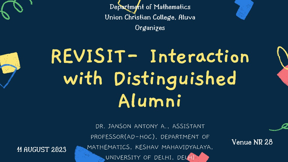 Revisit – Interaction with Distinguished Alumni